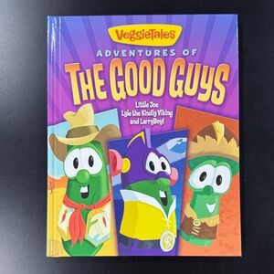 VeggieTales: Adventures of the Good Guys - Hardcover Storybook